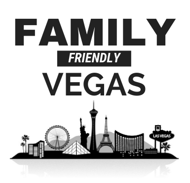 Family Friendly Vegas